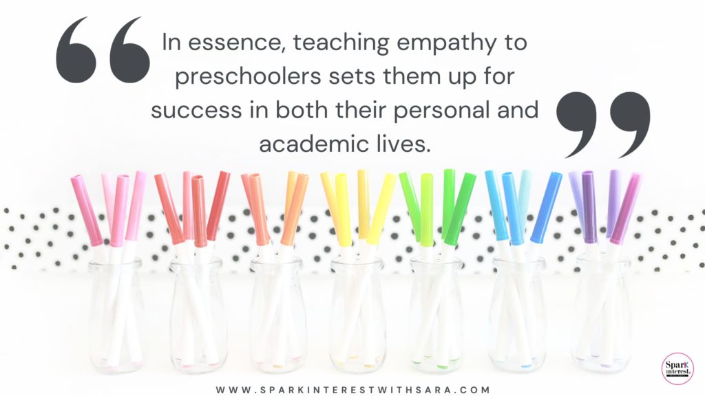 Quote from 5 effective strategies to teach empathy to preschoolers to foster emotional development