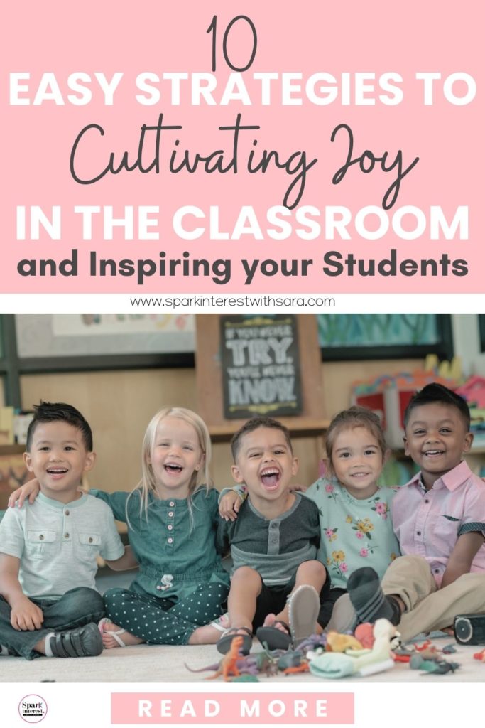 Blog image for 10 easy strategies to cultivating joy in the classroom and inspiring your students
